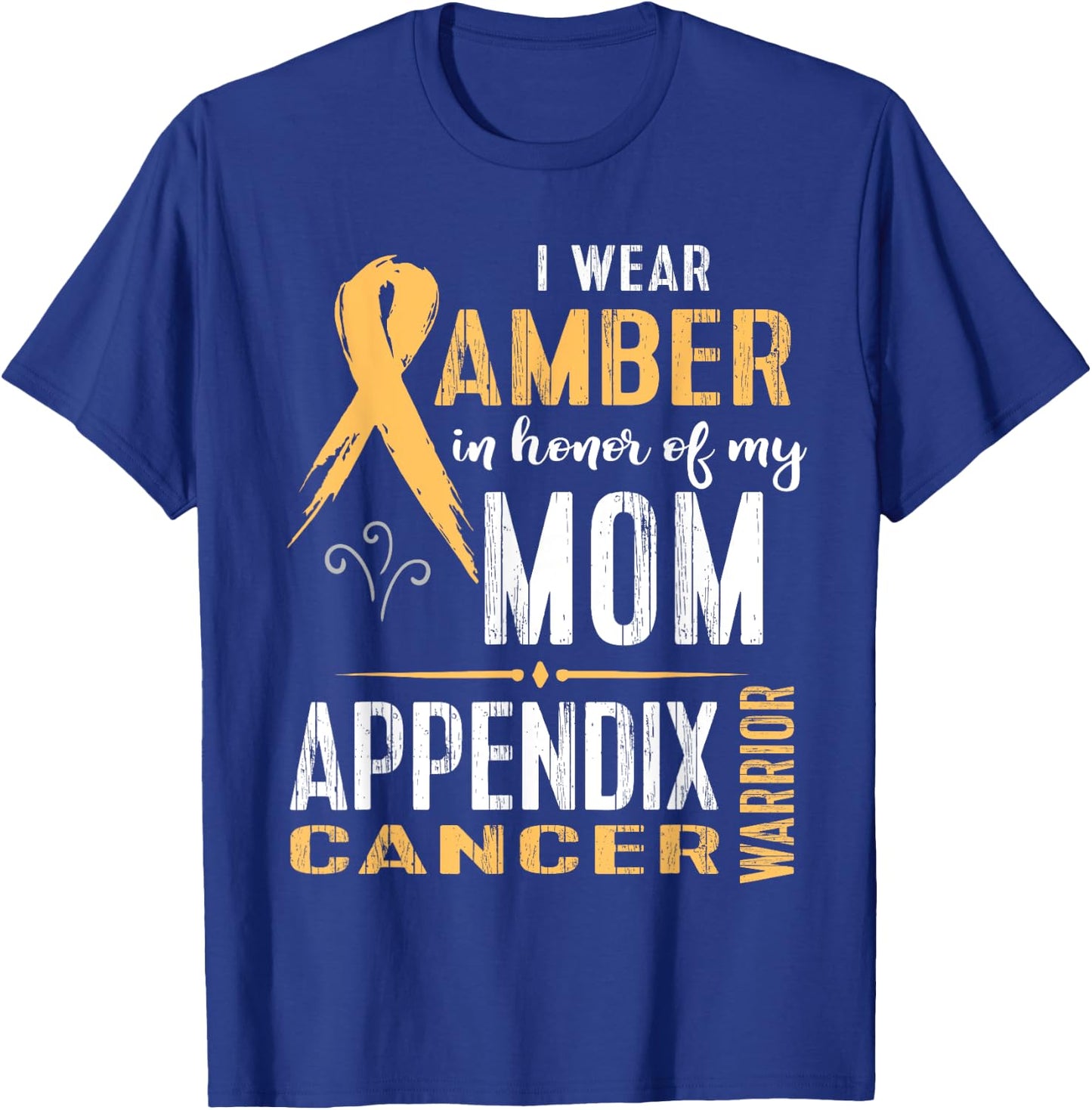 Appendix Cancer Awareness Support Mom Walk Run Cure T-Shirt - T-Shirt | Royal