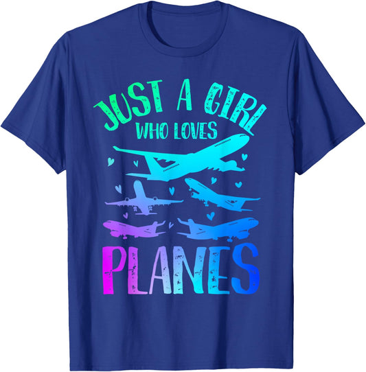 Just A Girl Who Loves Planes Women Girls Kids Plane Lovers T-Shirt - T-Shirt | Royal