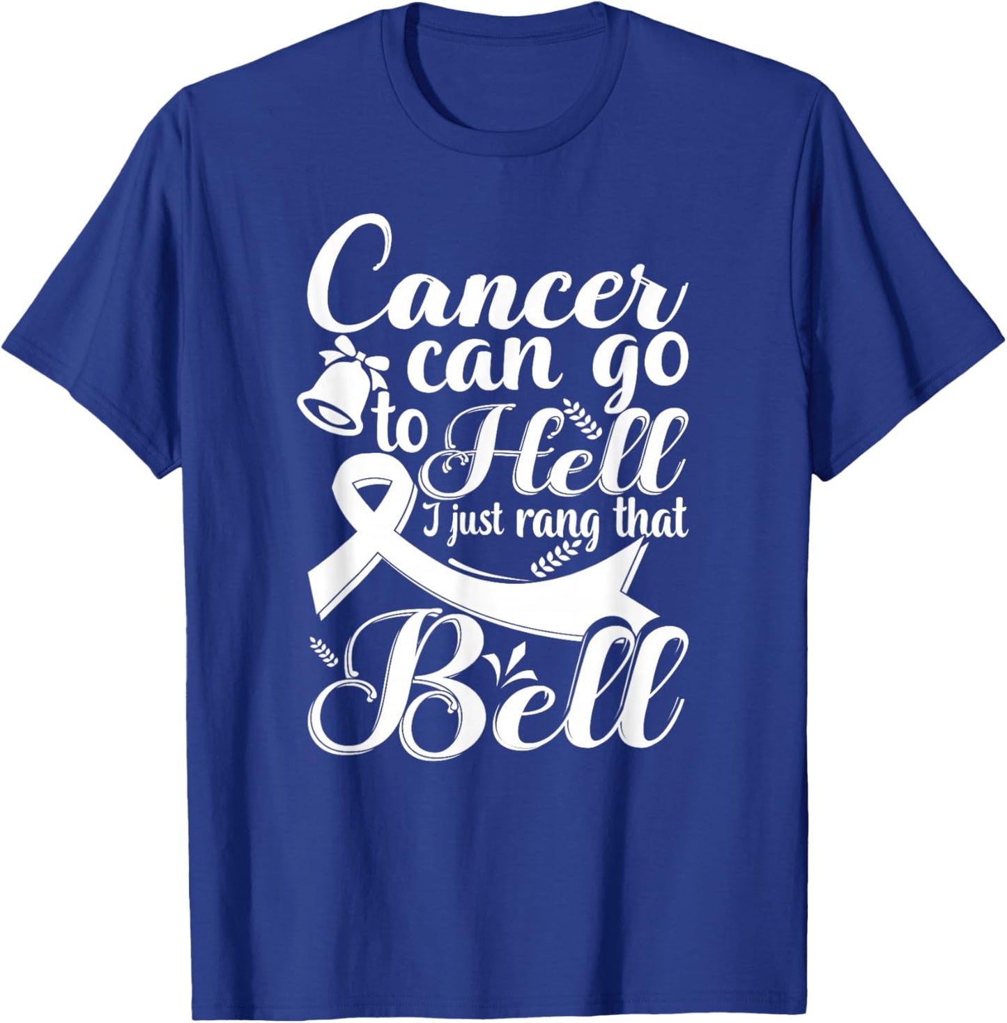 This Girl Got to Ring the Bell Chemo Grad Breast Cancer T-Shirt - T-Shirt | Royal