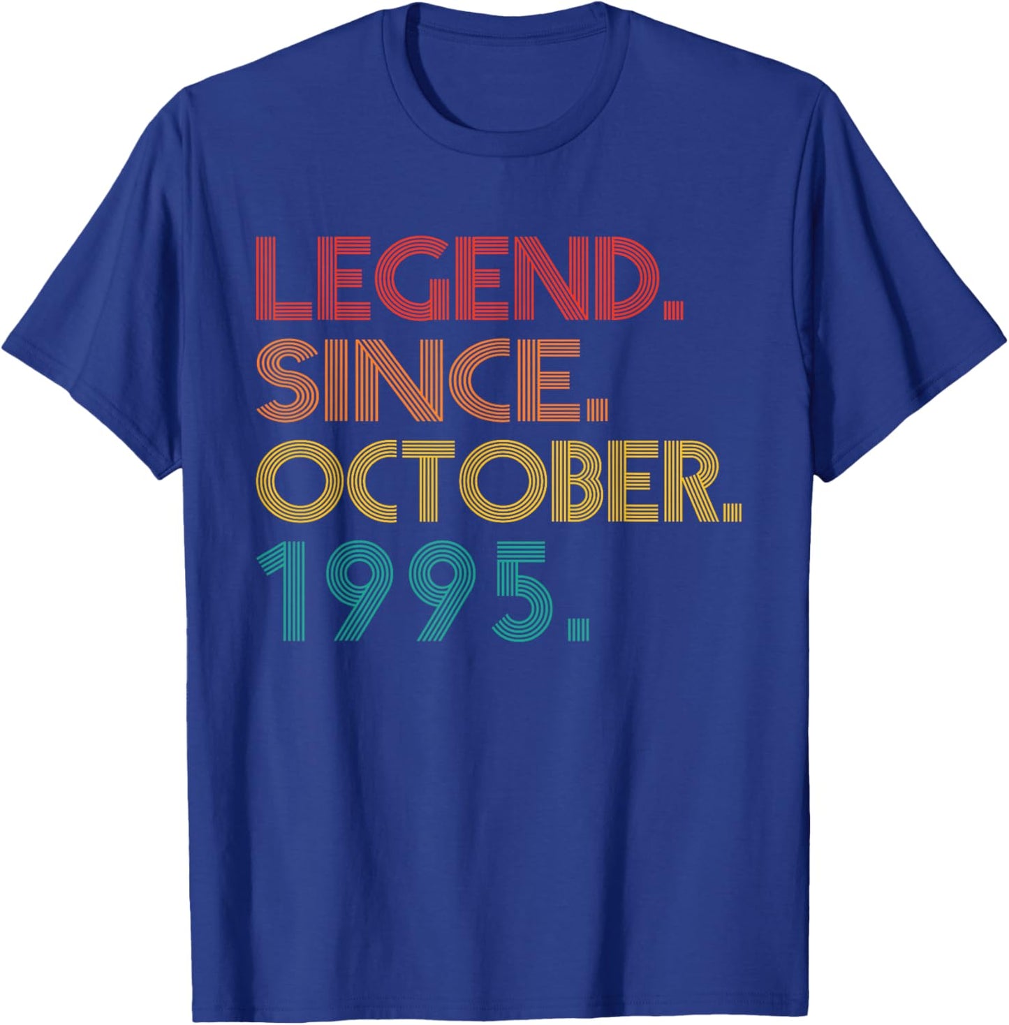 Legend Since October 1995 Men Women 1995 Vintage Birthday T-Shirt - T-Shirt | Royal