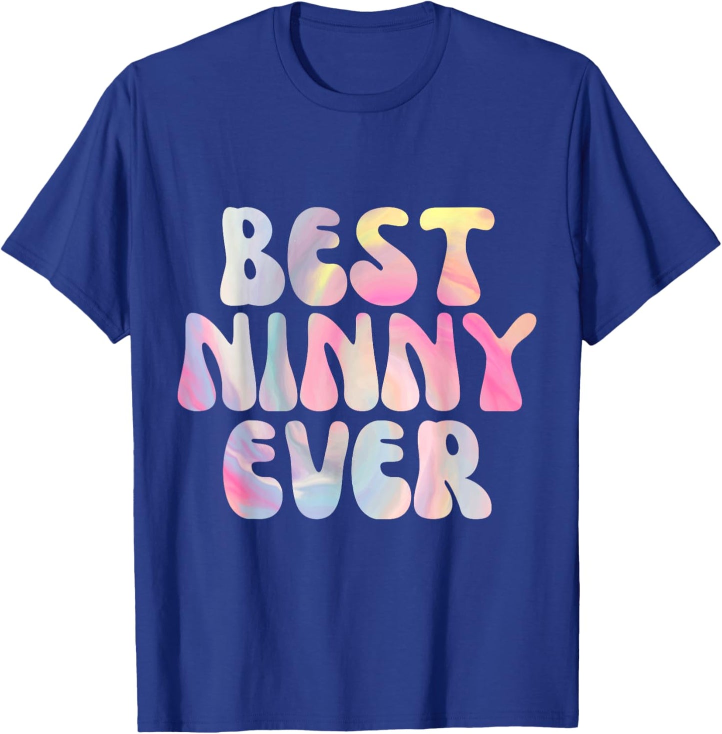 Best Ninny Ever Funny Graphic T-Shirt - T-Shirt | Royal
