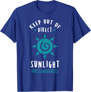 Keep Out Of Direct Sunlight Dysautonomia Turquoise Ribbon T-Shirt - T-Shirt | Royal