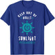 Keep Out Of Direct Sunlight Dysautonomia Turquoise Ribbon T-Shirt - T-Shirt | Royal