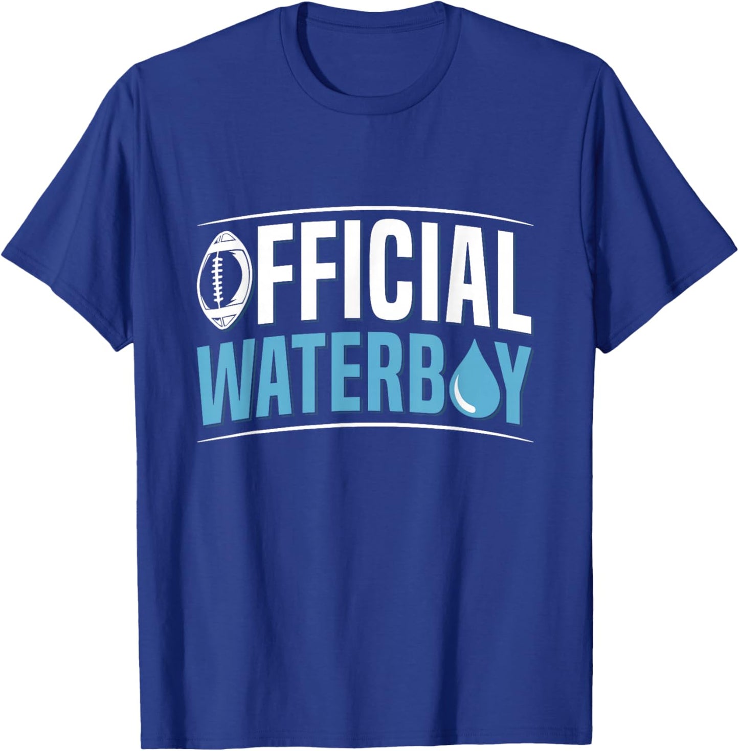 Official waterboy Quote for a Waterboy T-Shirt - T-Shirt | Royal