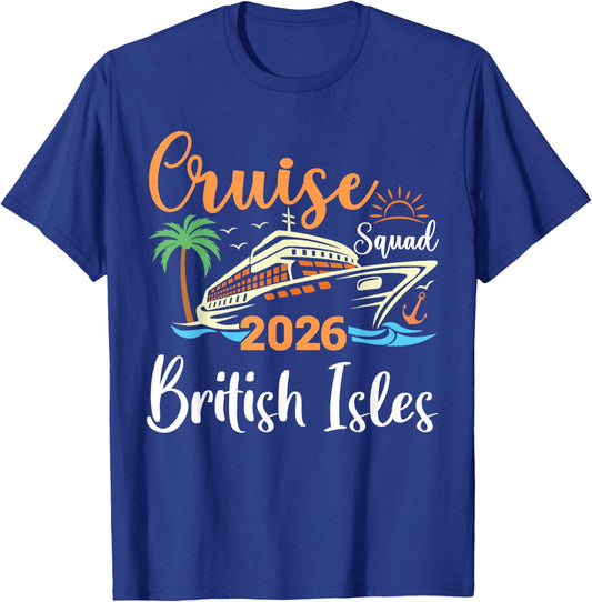 British Isles Cruise Squad 2026 Family Holiday Matching T-Shirt - T-Shirt | Royal