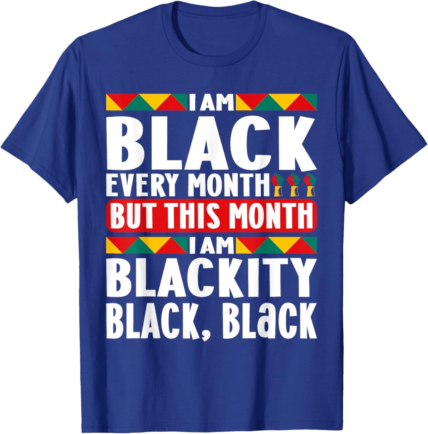 I am Black Every Month Afro American T-Shirt - T-Shirt | Royal