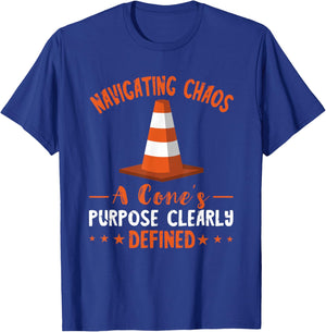 Navigating Chaos Construction Traffic Cone Safety Cone T-Shirt - T-Shirt | Royal