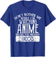 Don't Bother Me While I'm Watching Anime Unless Tacos T-Shirt - T-Shirt | Royal