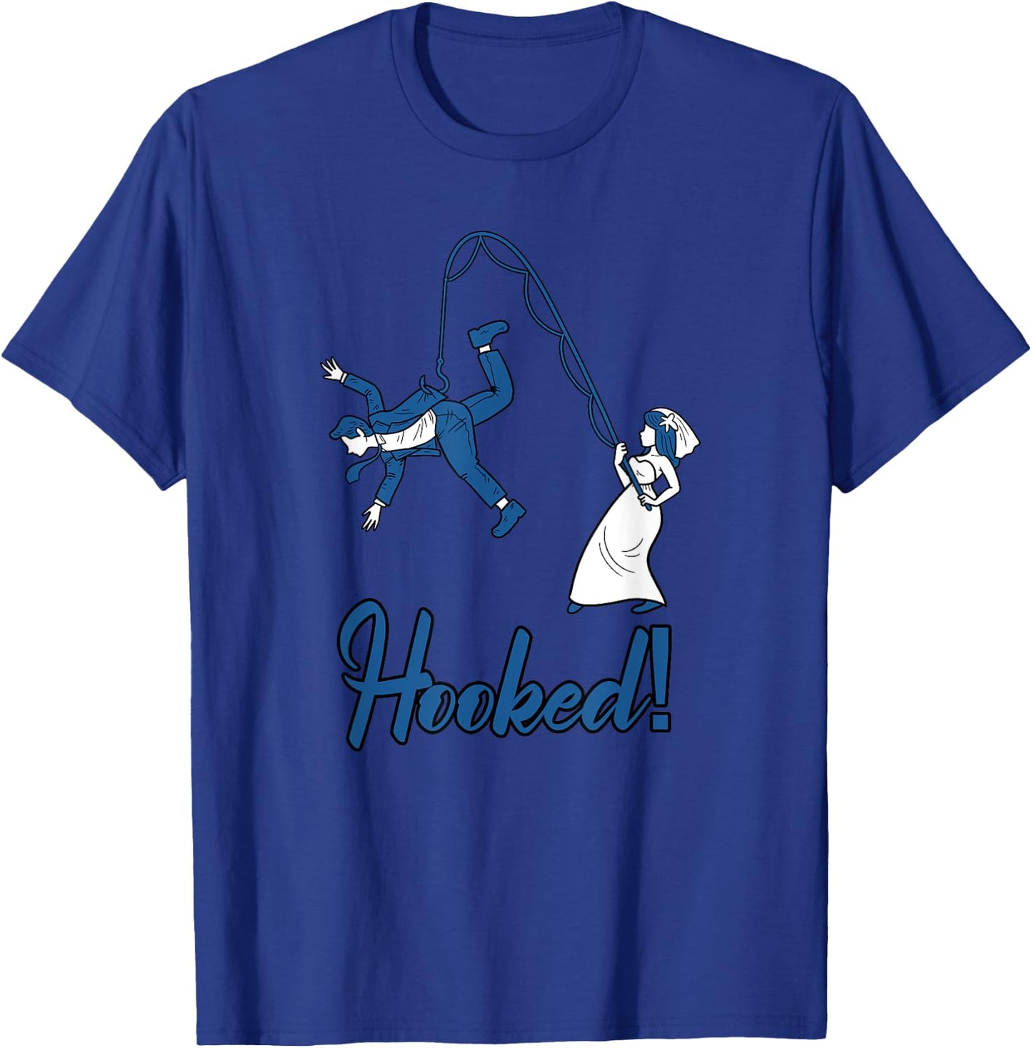 Hooked Wife Fishing Groom Funny Bachelor's Party Men Gift T-Shirt - T-Shirt | Royal