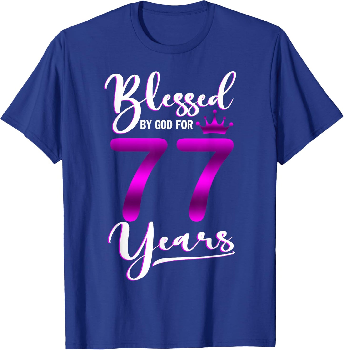 Vintage Blessed by God For 77 Years Old Happy 77th Birthday T-Shirt - T-Shirt | Royal
