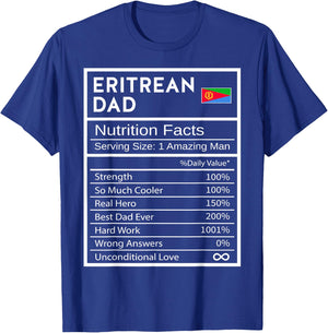 Eritrean Dad Nutrition Facts National Pride Gift Dad T-Shirt - T-Shirt | Royal