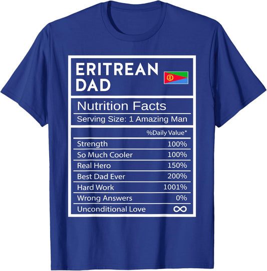 Eritrean Dad Nutrition Facts National Pride Gift Dad T-Shirt - T-Shirt | Royal