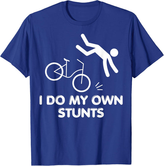 I Do My Own Stunts Funny Broken Bones Adult And Youth Gifts T-Shirt - T-Shirt | Royal