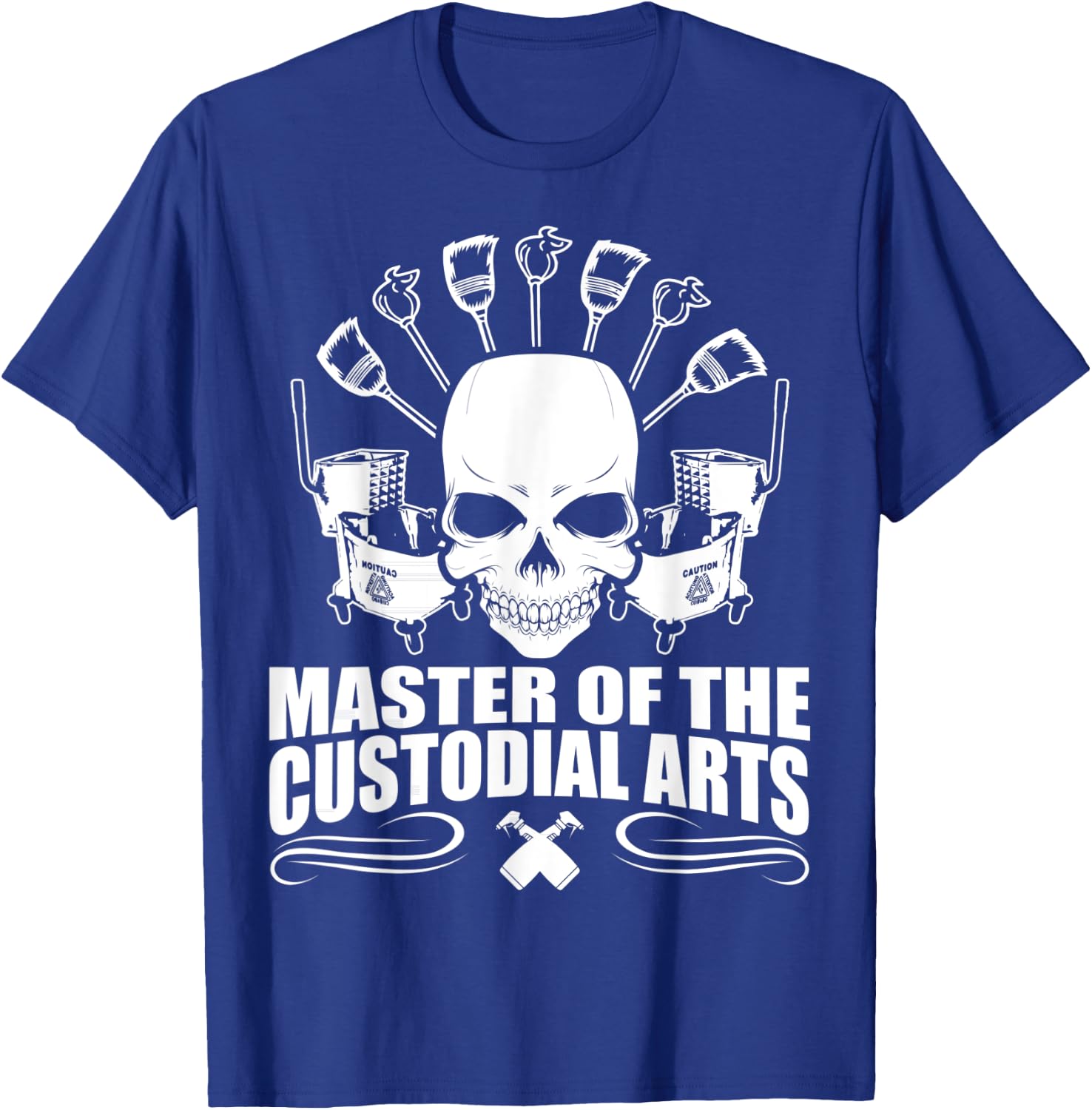 Janitors Masters Of The Custodial Arts T-Shirt - T-Shirt | Royal