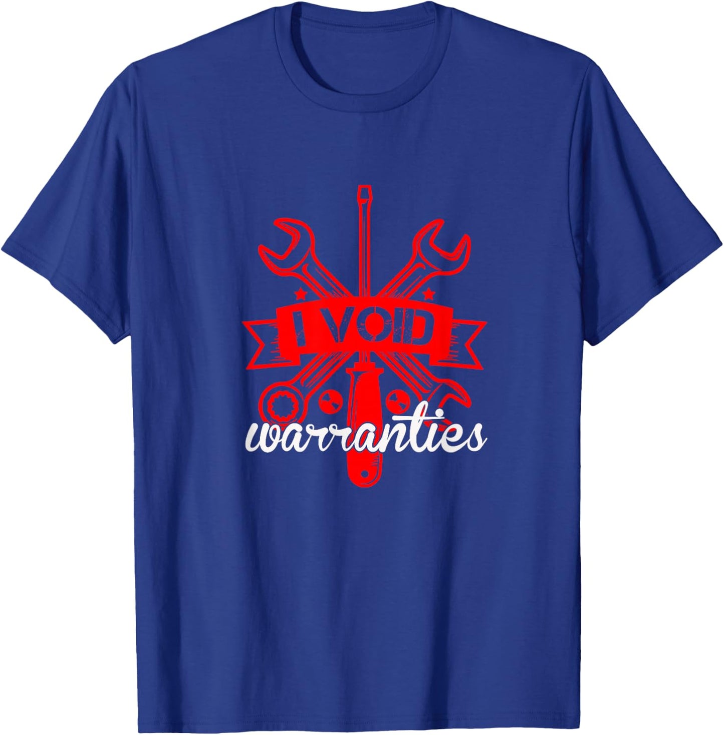I Void Warranties Car Mechanics Engineer T-Shirt - T-Shirt | Royal