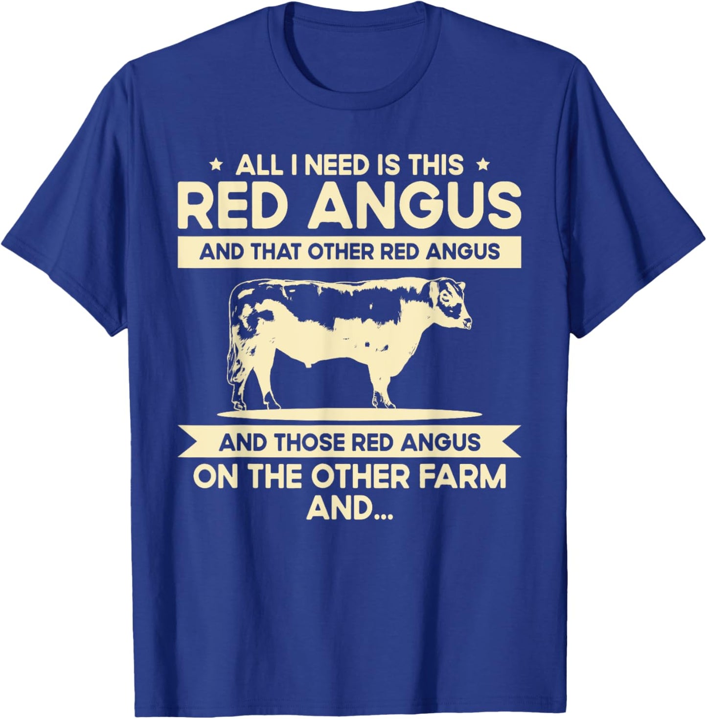 I Need This Cow Breeder - Cattle Farmer Red Angus T-Shirt - T-Shirt | Royal