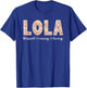Lola Grandma Appreciation Lola Grandmother T-Shirt - T-Shirt | Royal