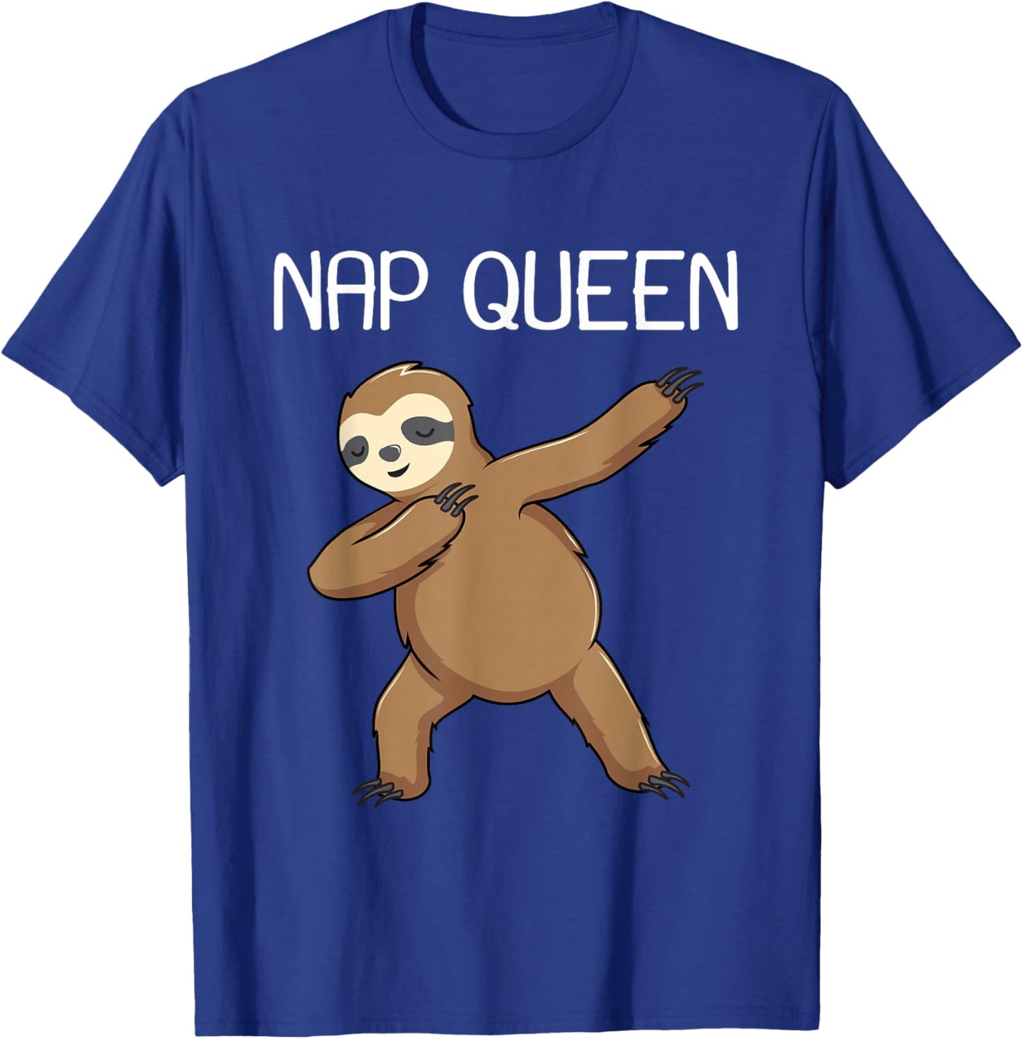 Nap Queen Lazy Dabbing Sloth Funny Napper Sleepy Women Gift T-Shirt - T-Shirt | Royal