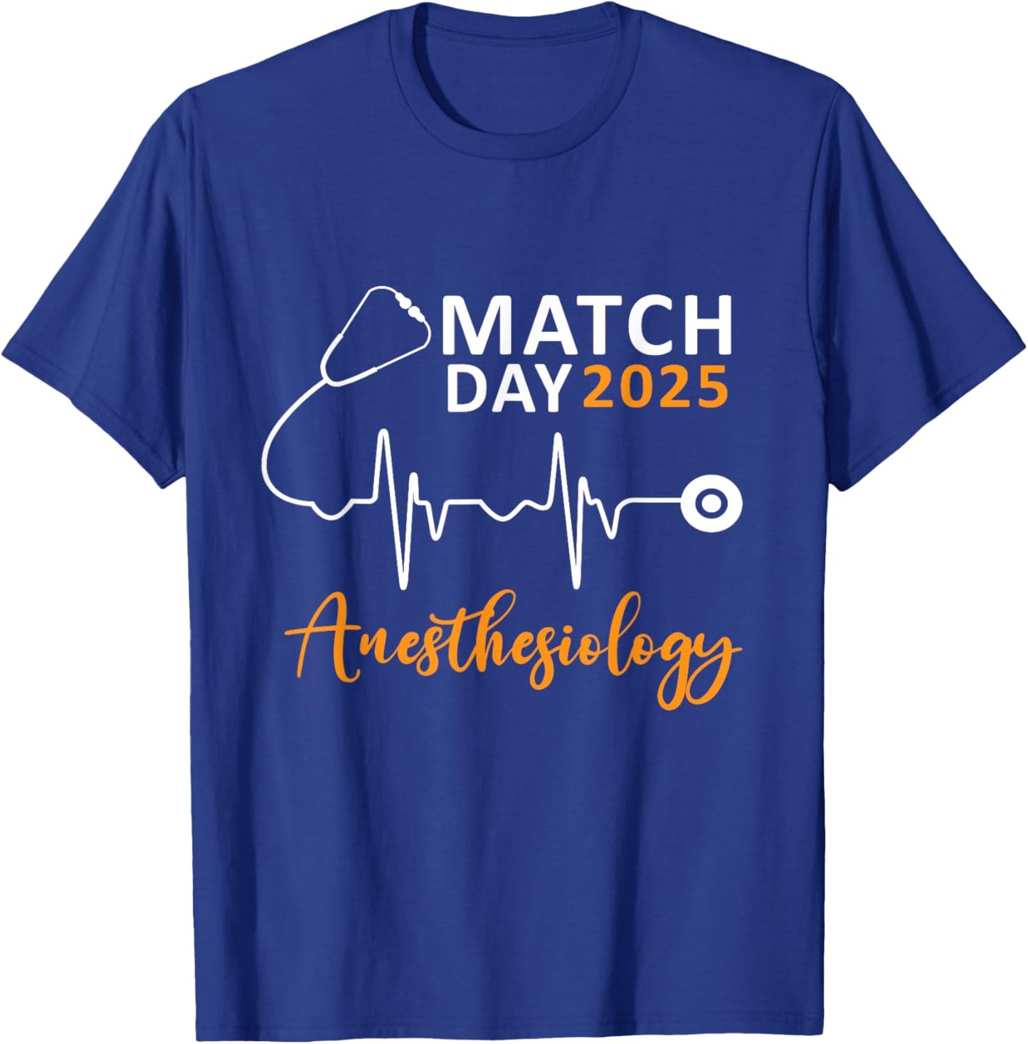 Match Day 2025 Anesthesiology Medical School Residency T-Shirt - T-Shirt | Royal