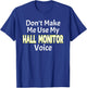 First Day of School Hall Monitor T-Shirt - T-Shirt | Royal
