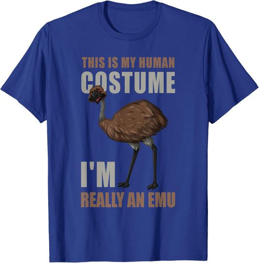 Ostrich Funny This Is My Human Costume I'm Really An Emu T-Shirt - T-Shirt | Royal