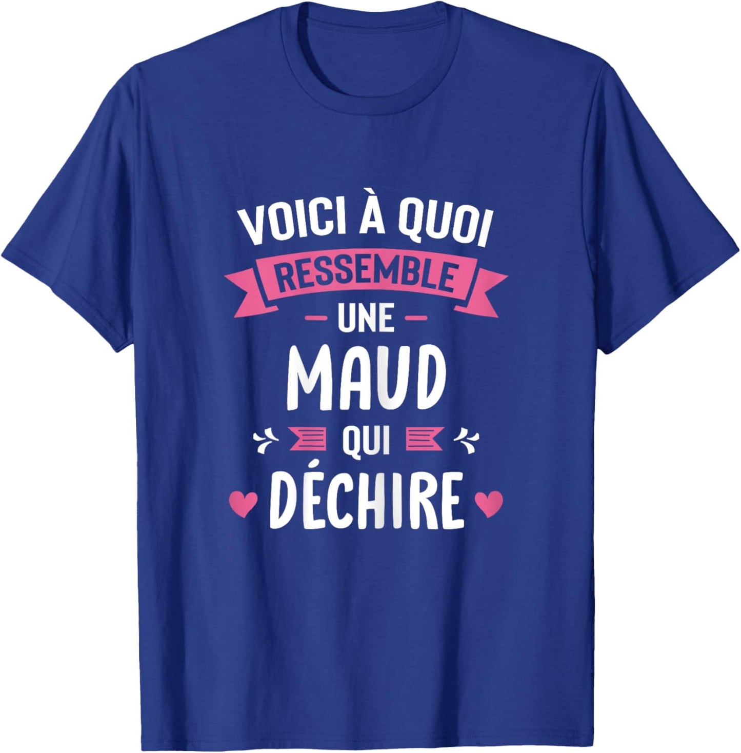 Woman Humour Personalised Gift Maud Qui Déchire , Black, Female X-Small T-Shirt - T-Shirt | Royal