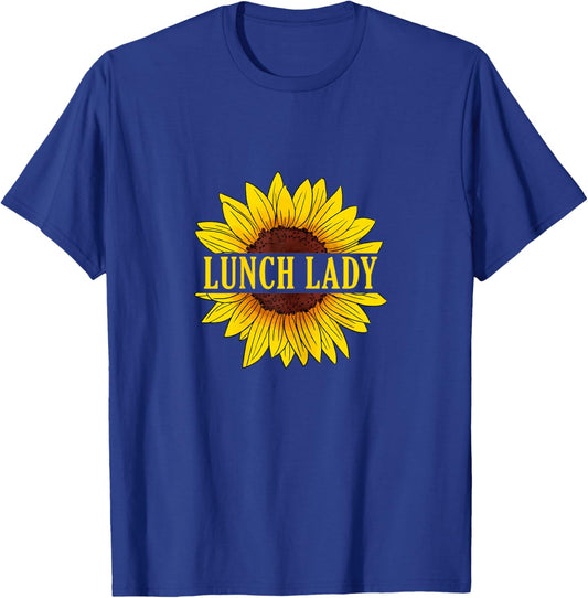 Lunch Lady Sunflower School Cafeteria Worker T-Shirt - T-Shirt | Royal