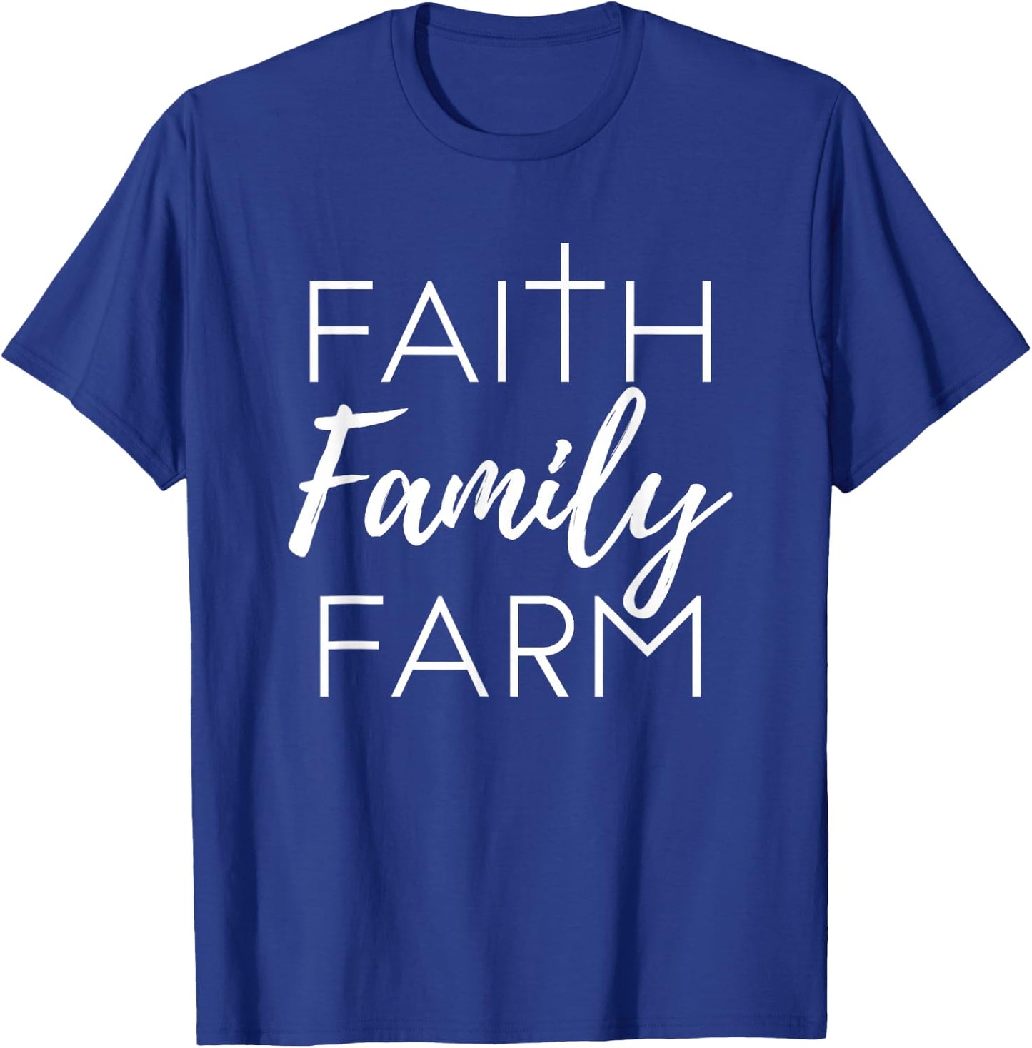 Faith Family Farm Country Farmer's Wife Gift T-Shirt - T-Shirt | Royal