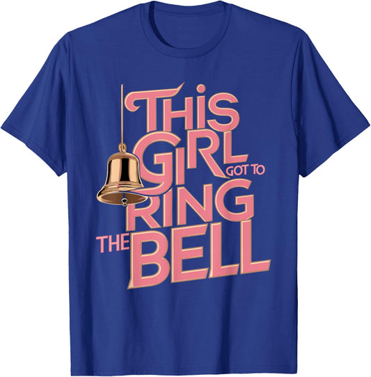 This Girl Got to Ring the Bell Breast Cancer Awareness T-Shirt - T-Shirt | Royal