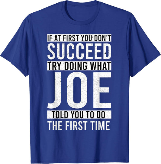 JOE Gifts Name Personalized Birthday Presents Funny Joke T-Shirt - T-Shirt | Royal