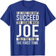 JOE Gifts Name Personalized Birthday Presents Funny Joke T-Shirt - T-Shirt | Royal