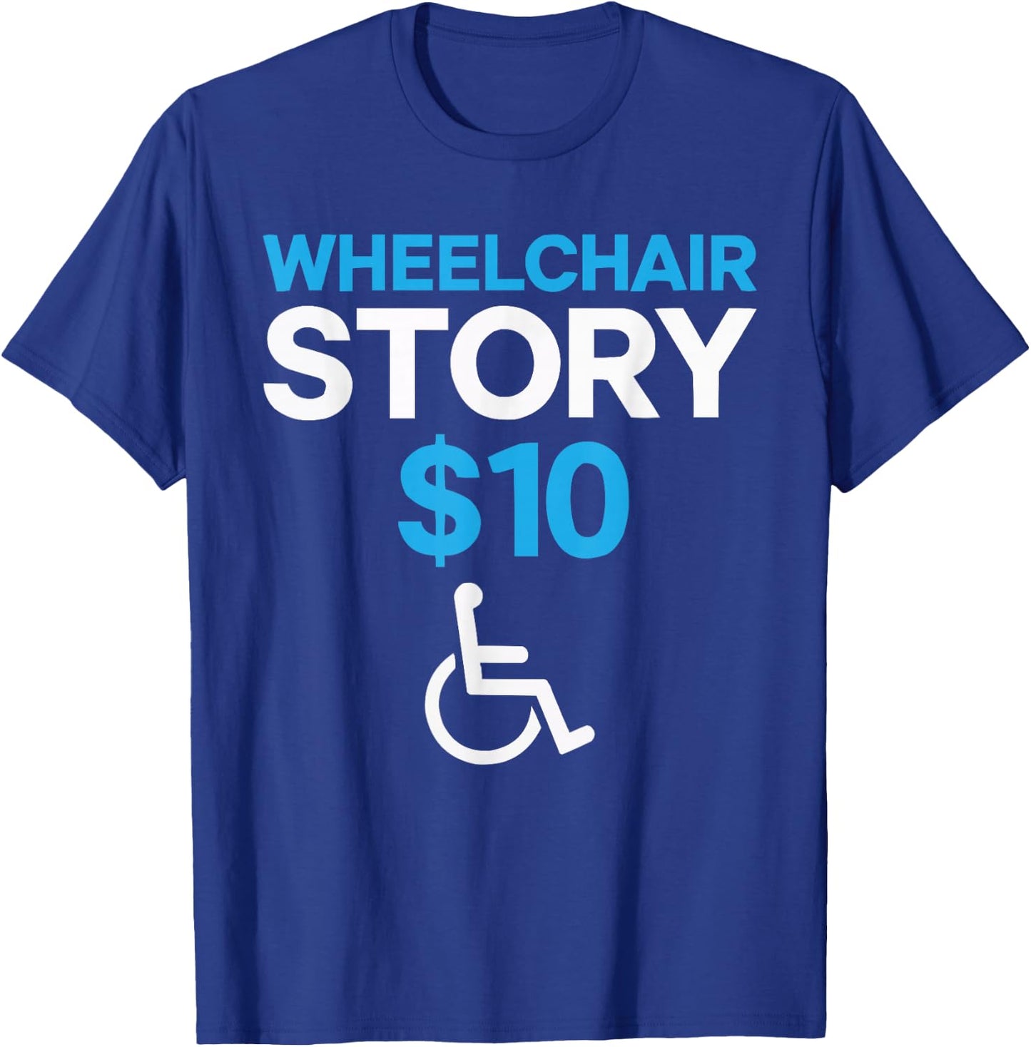 Wheelchair User Paraplegic Disabled Disability Handicap T-Shirt - T-Shirt | Royal
