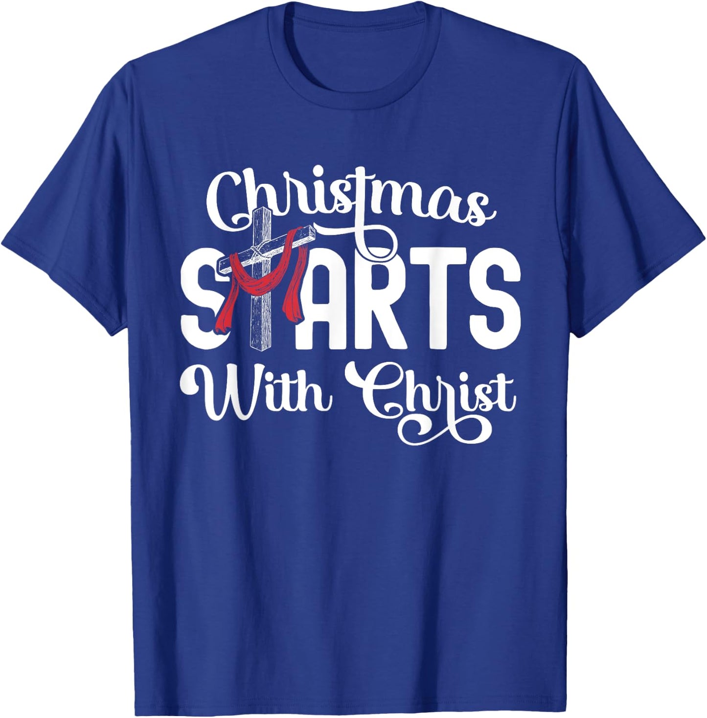 Christmas Starts With Christ Cross Jesus Christian T-Shirt - T-Shirt | Royal