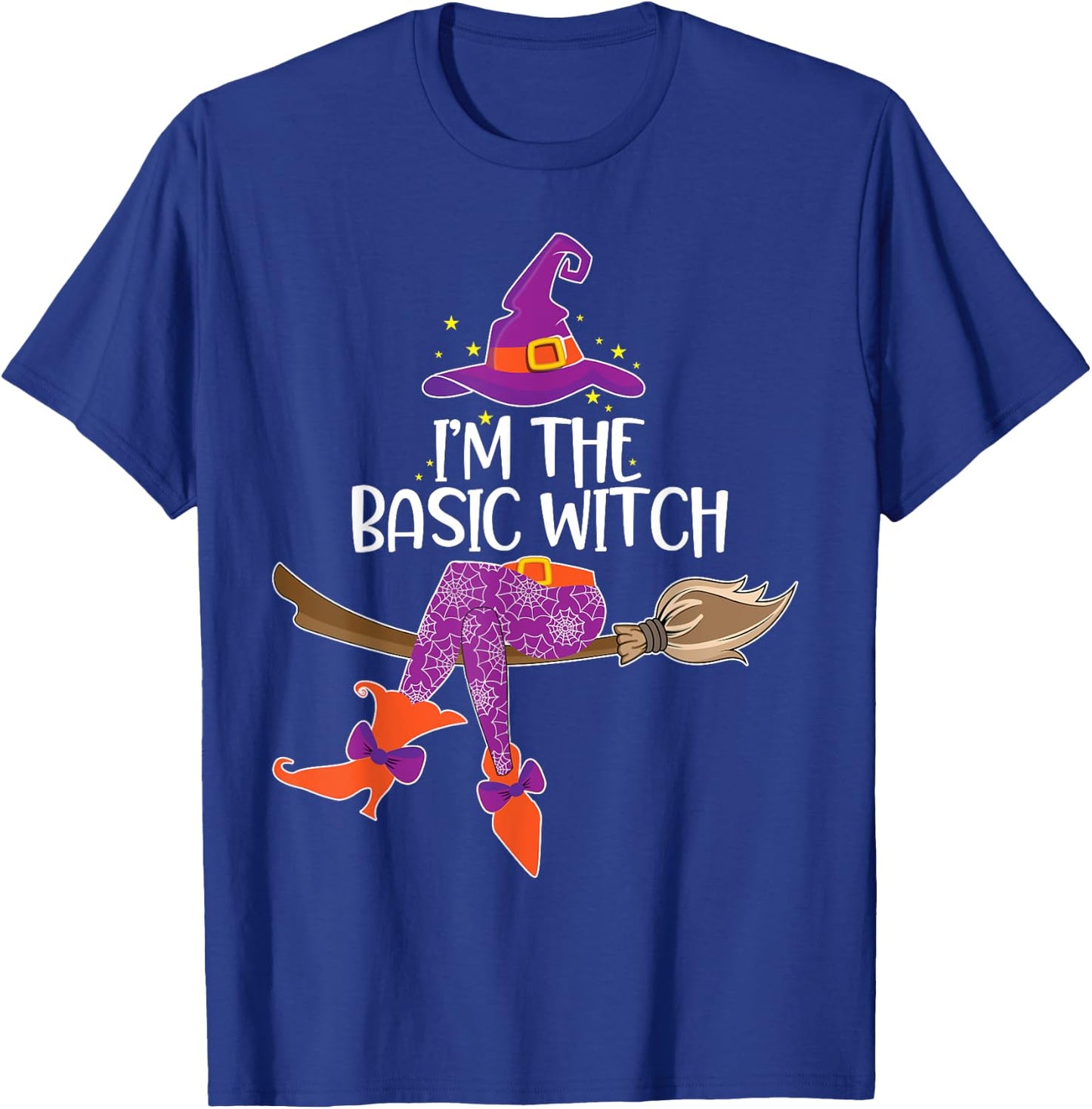 Im the Basic Witch Halloween Matching Group Costume T-Shirt - T-Shirt | Royal