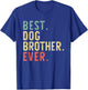 Best Dog Brother Ever Vintage Retro T-Shirt - T-Shirt | Royal