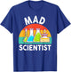 Mad Scientist Shirt Kids Youth Adult Science Teacher Funny T-Shirt - T-Shirt | Royal