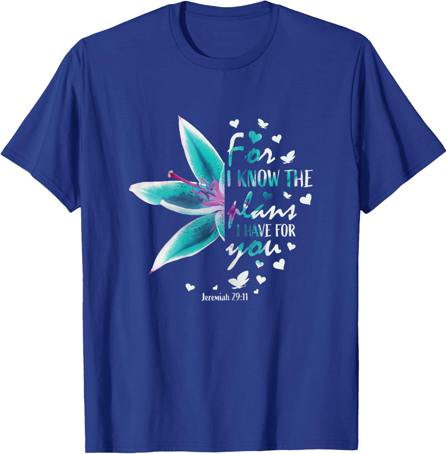 Jeremiah 29:11 Christian Bible Verse Gifts Religious Faith T-Shirt - T-Shirt | Royal