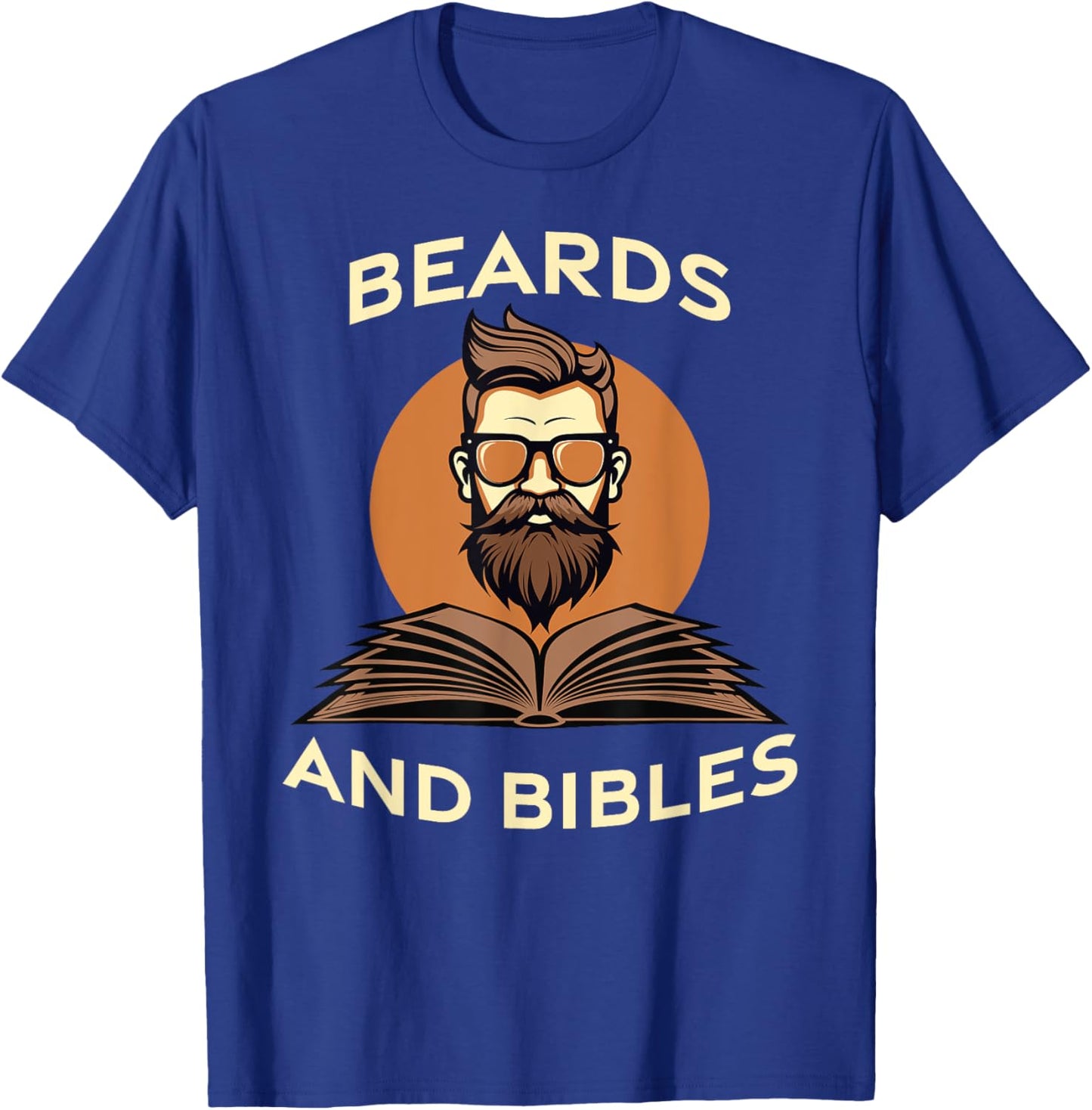 Beards and Bibles Christian Man T-Shirt - T-Shirt | Royal
