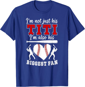 His Biggest Fan Baseball Titi Of A Baseball Player Titi T-Shirt - T-Shirt | Royal