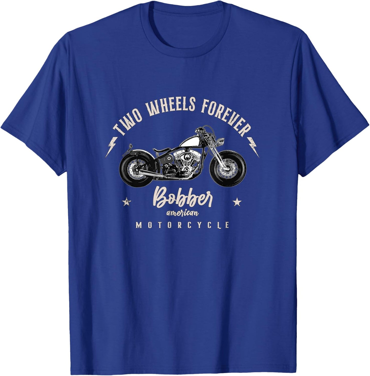 Two Wheels Always Bobber Motorcycle T-Shirt - T-Shirt | Royal