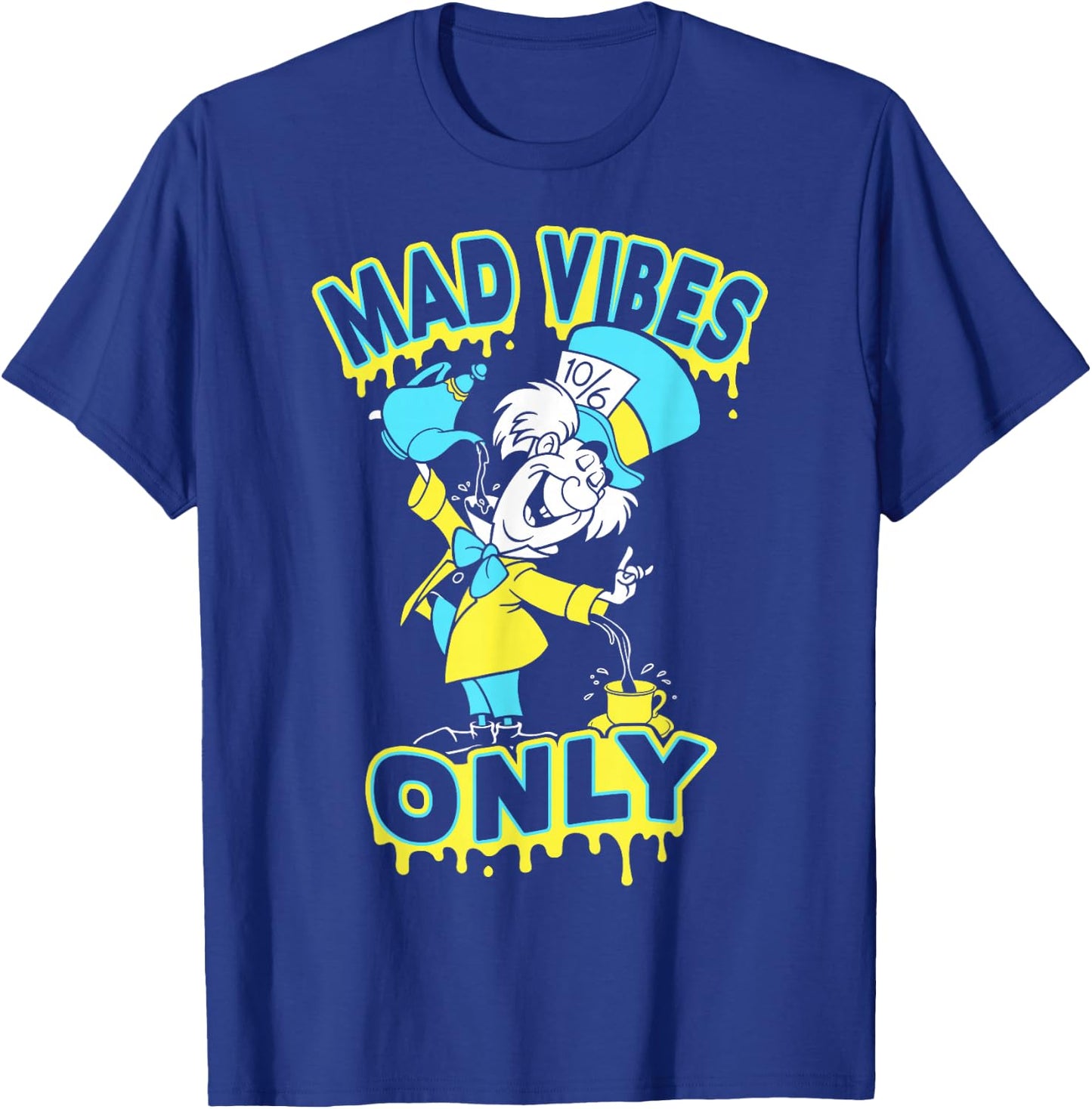 Disney Alice in Wonderland Mad Hatter Mad Vibes Only Small T-Shirt - T-Shirt | Royal