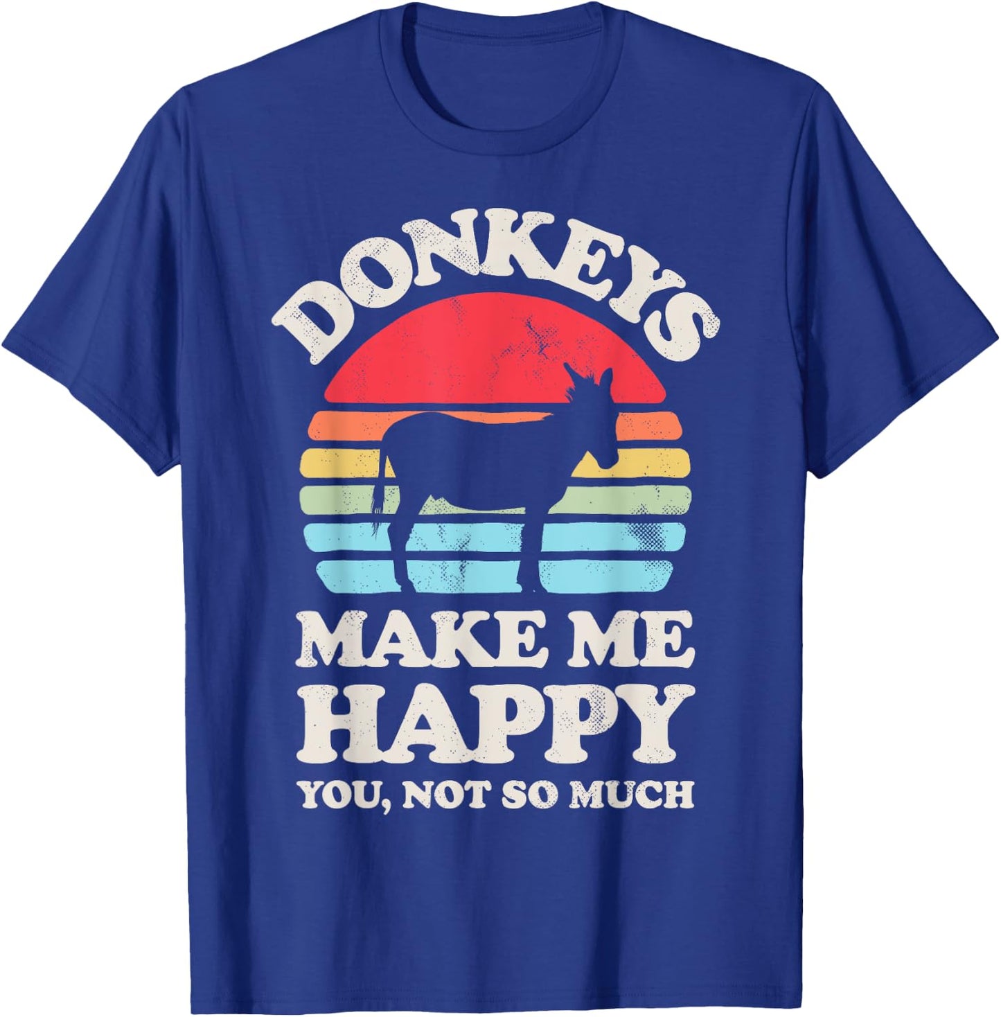 Donkeys Make Me Happy Donkey Lover Farmer Farm Animal Retro T-Shirt - T-Shirt | Royal