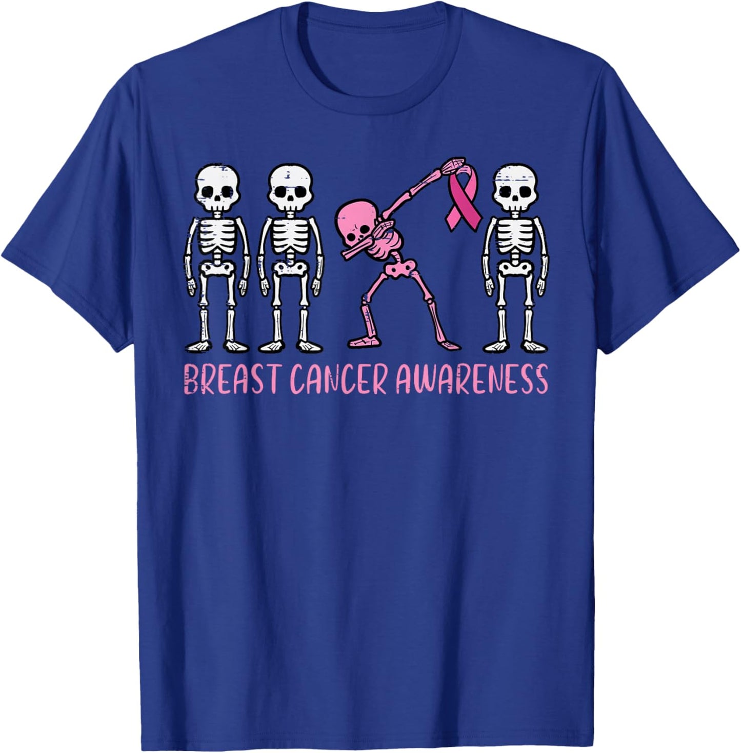 Breast Cancer Awareness Skeleton Dab Support Women Kids Men T-Shirt - T-Shirt | Royal