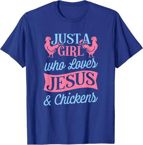 Just a Girl Who Loves Jesus and Chickens Christian Farmer