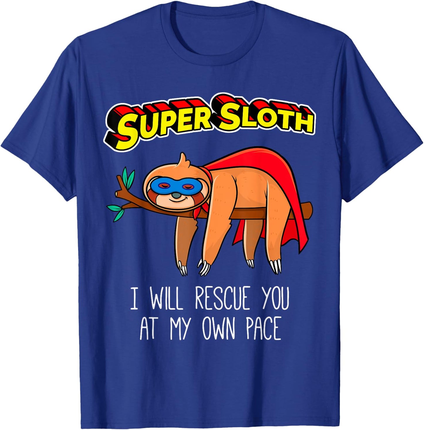 Funny Sloth Superhero Super Sloth Hero Gift T-Shirt - T-Shirt | Royal