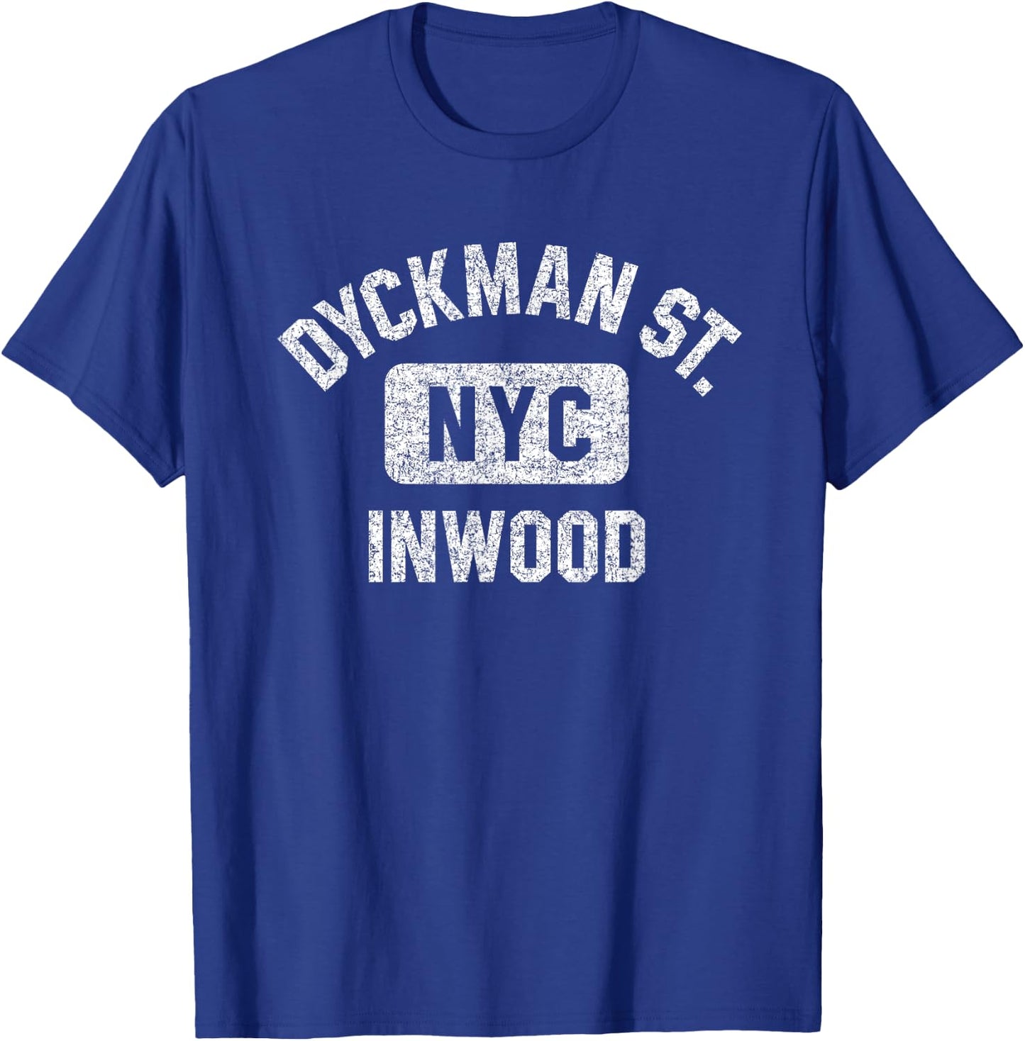 Dyckman Street Inwood Gym Style Distressed White Print T-Shirt - T-Shirt | Royal