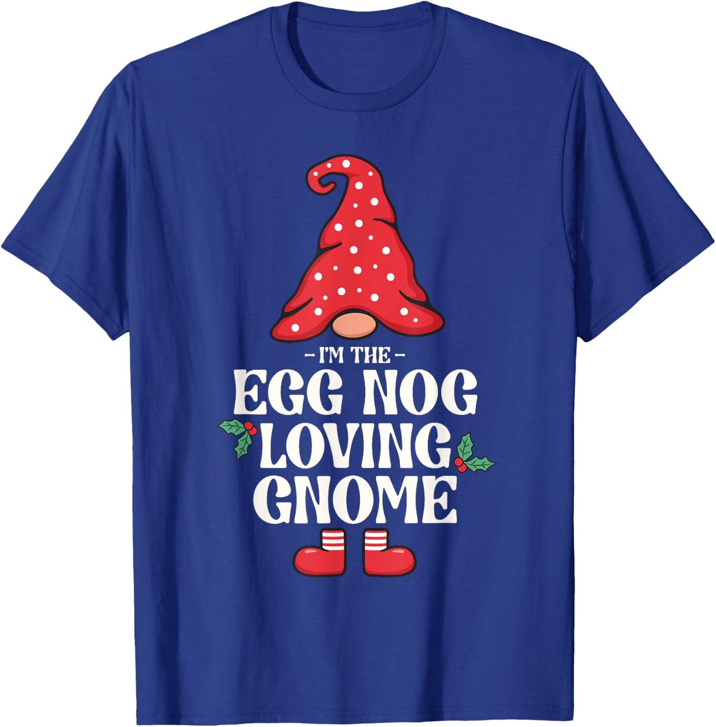 The Egg Nog Loving Gnome Family Matching Group Christmas T-Shirt - T-Shirt | Royal