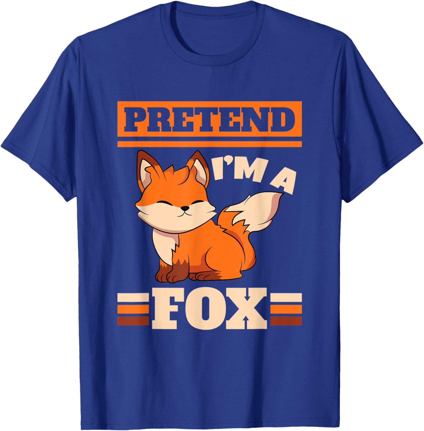 Foxes Wildlife Animal Women Pretend I'm A Fox T-Shirt - T-Shirt | Royal