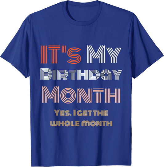 It's My Birthday Party Month Retro Vintage Gifts Yes Funny T-Shirt - T-Shirt | Royal