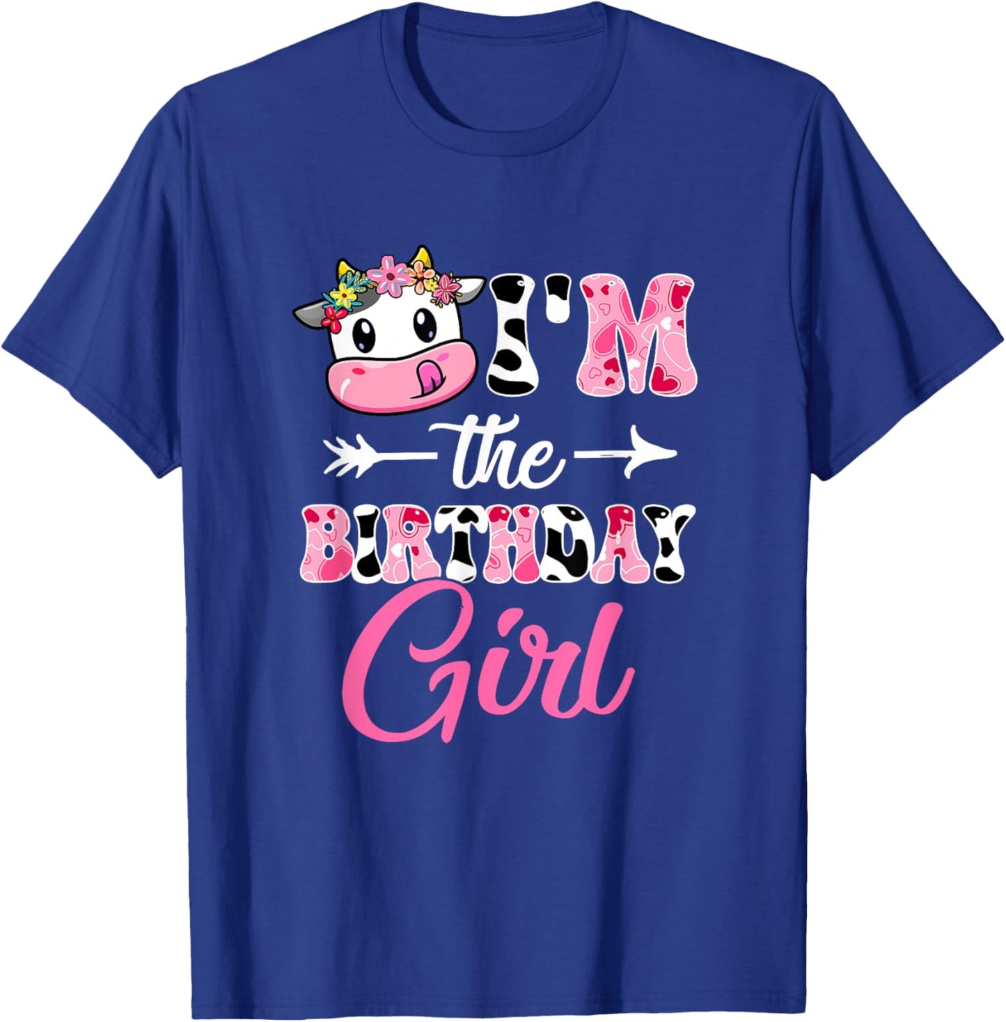 I'm The Birthday Girl Cute Cow 1st Birthday Girl Theme Party T-Shirt - T-Shirt | Royal